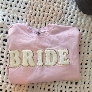 Pink Bride Sweatshirt